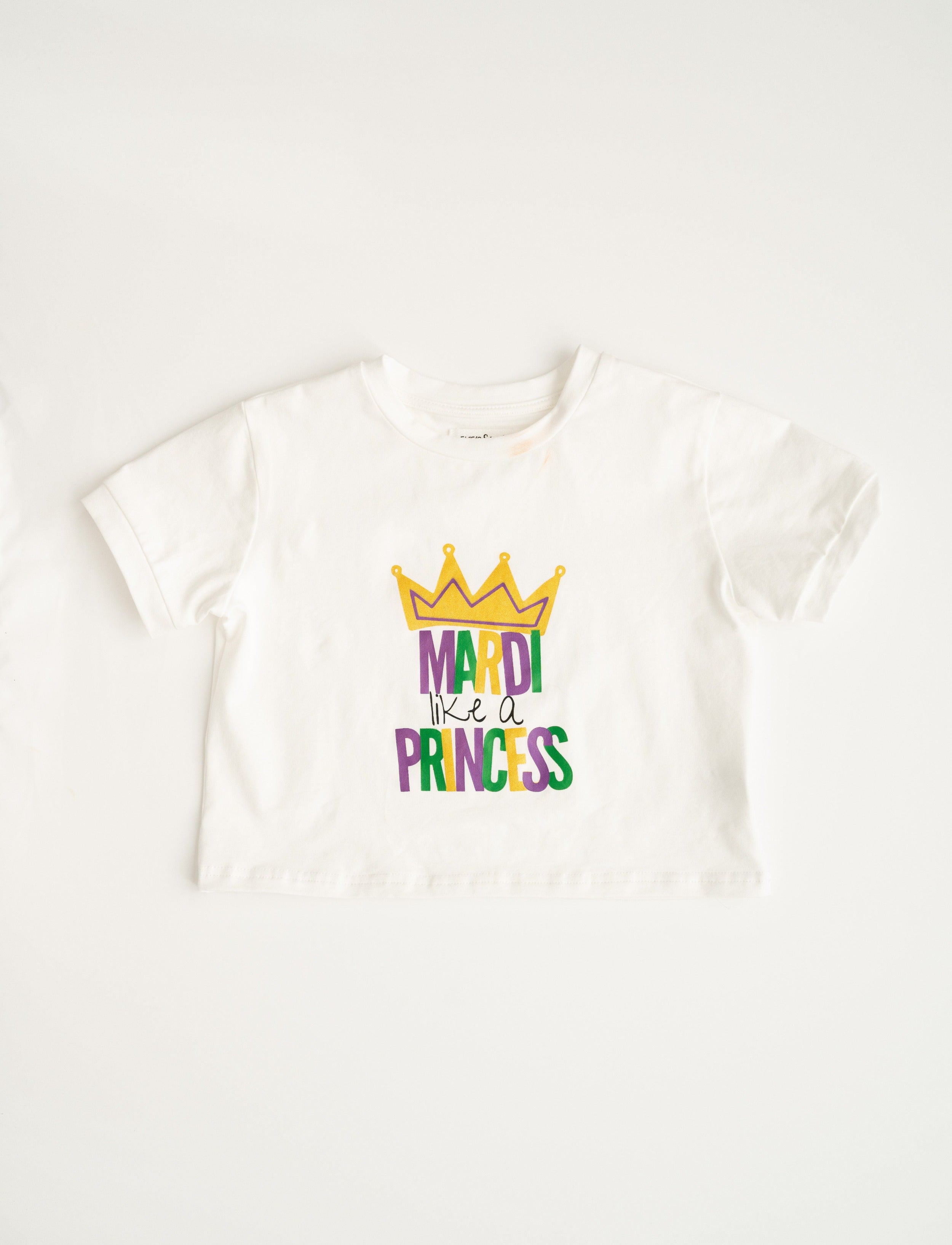 Mardi Like a Princess Shirt - Evie's Closet Clothing